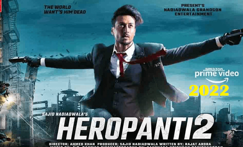 Heropanti 2 full movie download [ Best 1080, 480p, 720p HD]p